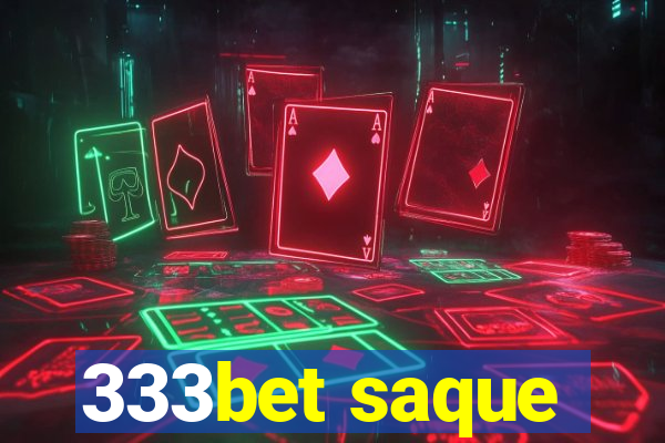 333bet saque